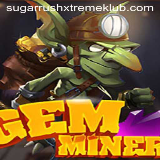 Discover the Thrills of GemMiner in a Sugarrushxtreme World
